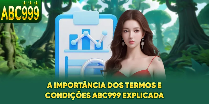 a-importancia-dos-termos-e-condioes-abc999-explicada