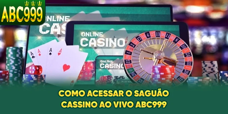 como-acessar-o-saguao-cassino-ao-vivo-abc999