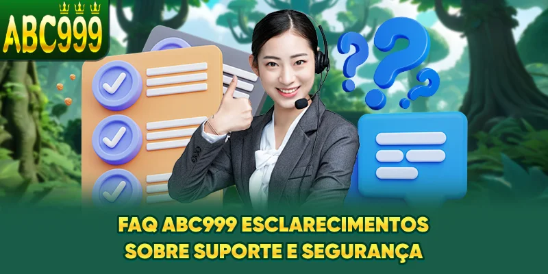 faq-abc999-esclarecimentos-sobre-suporte-e-segurana